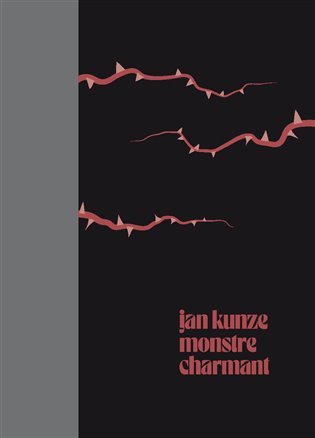 Levně Monstre charmant - Jan Kunze