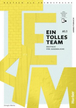 Levně Ein Tolles Team A1.1 - Arbeitsbuch + kód - Giorgio Motta