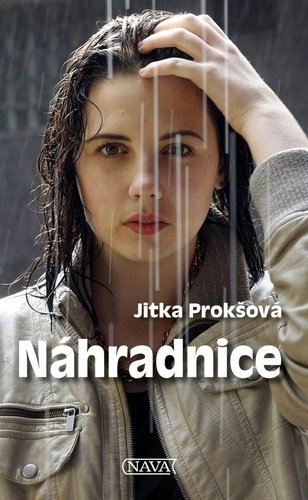 Levně Náhradnice - Jitka Prošková