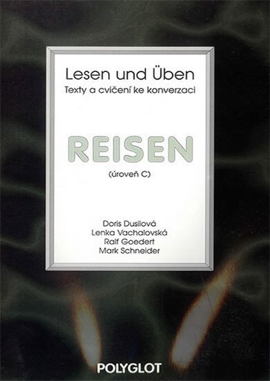 Levně Lesen und Üben - Reisen - úroveň C