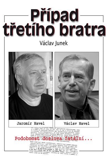 Levně Případ třetího bratra - Václav Junek