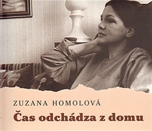 Čas odchádza z domu - 2CD - Zuzana Homolová