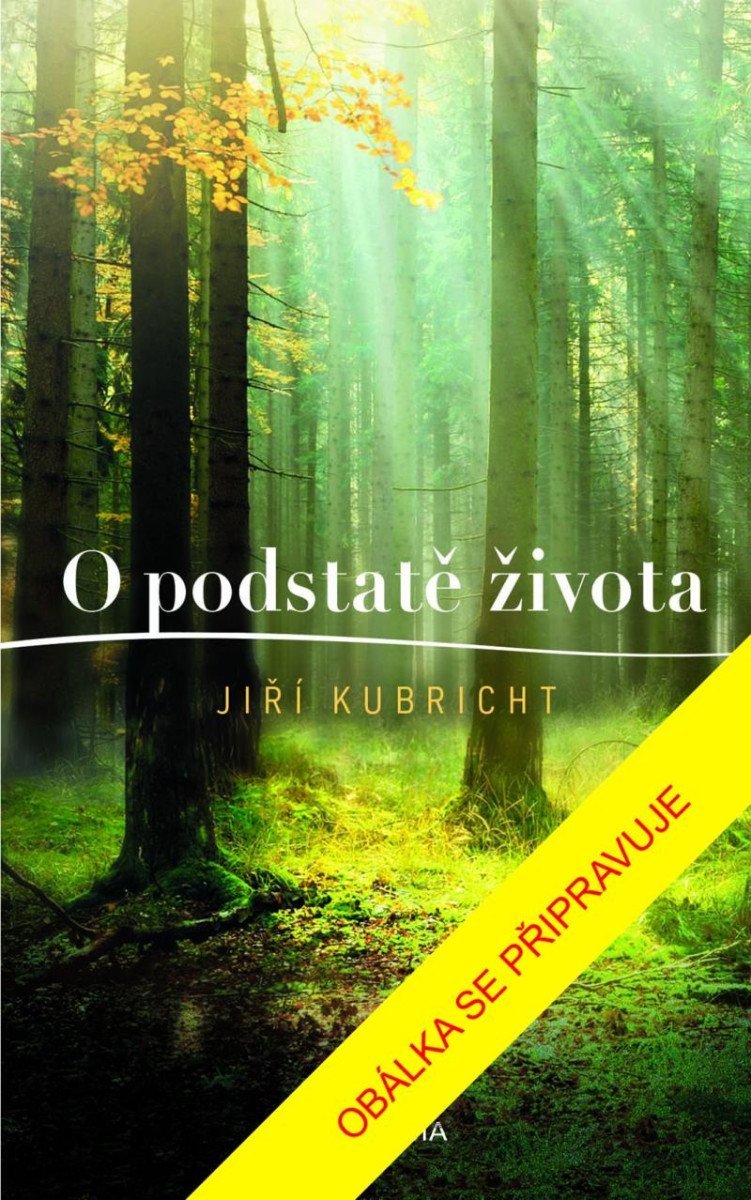 Levně O podstatě života - Jiří Kubricht