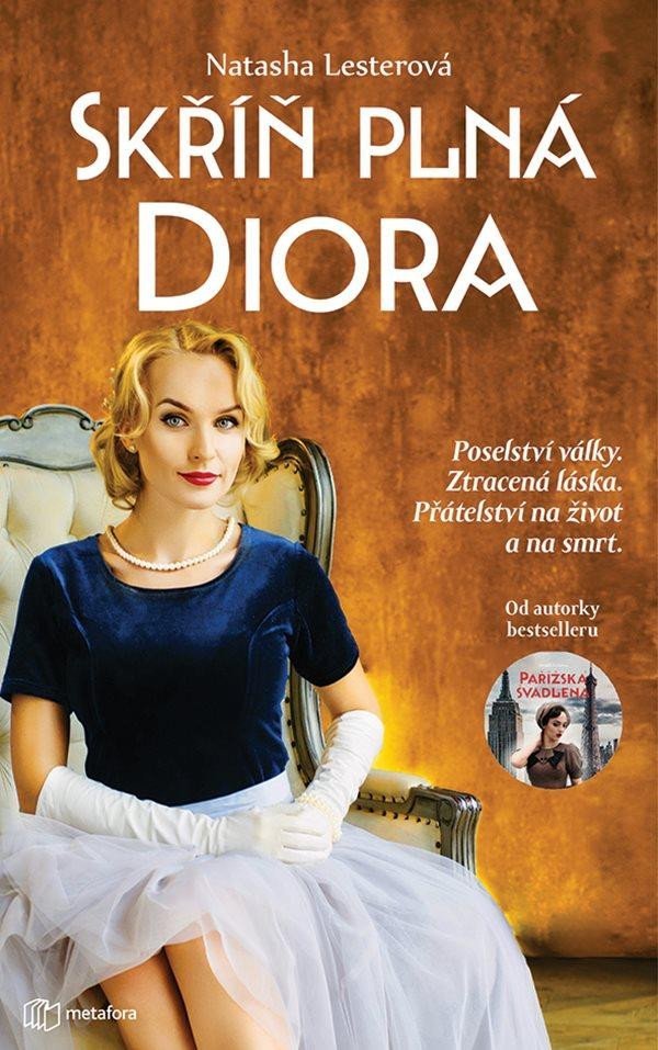 Levně Skříň plná Diora - Natasha Lesterová