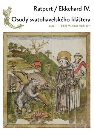 Levně Osudy Svatohavelského kláštera - / Ekkehard IV. Ratpert