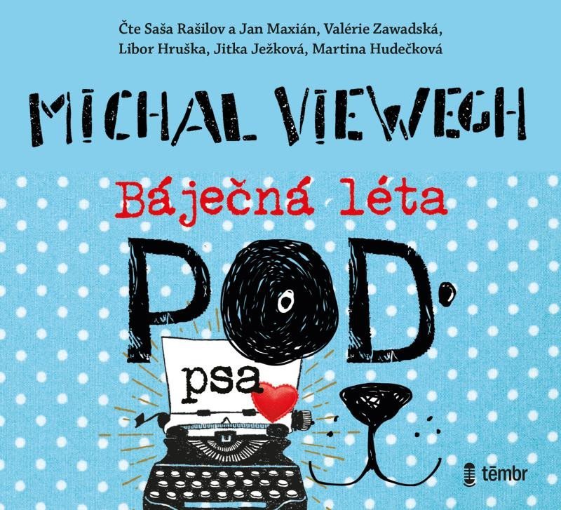 Báječná léta pod psa - audioknihovna - Michal Viewegh