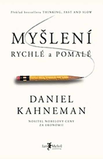 Levně Myšlení, rychlé a pomalé - Daniel Kahneman