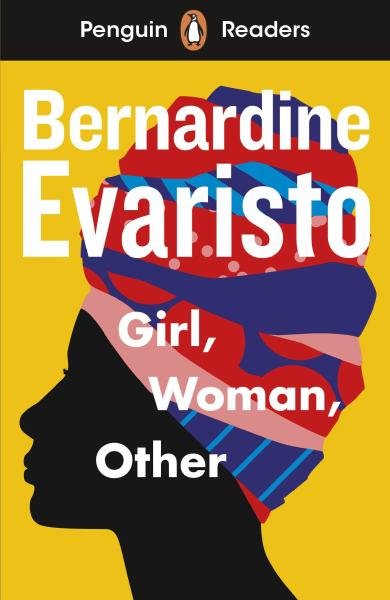 Levně Penguin Readers Level 7: Girl, Woman, Other (ELT Graded Reader) - Bernardine Evaristo