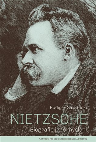 Levně Nietzsche - Biografie jeho myšlení - Rüdiger Safranski