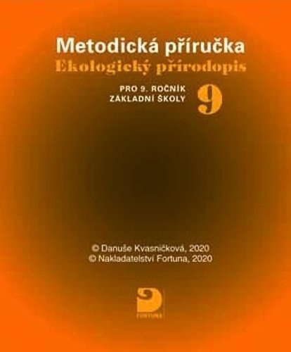 Levně Ekologický přírodopis pro 9. r. ZŠ, CD - multilicence - Danuše Kvasničková