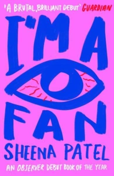 I´m a Fan - Sheena Patel