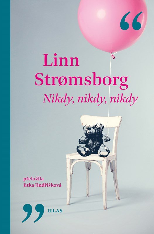 Levně Nikdy, nikdy, nikdy - Linn Stromsborg