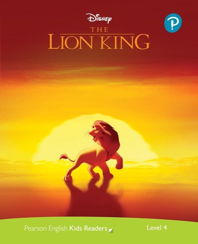 Levně Pearson English Kids Readers: Level 4 The Lion King DISNEY) - Mo Sanders