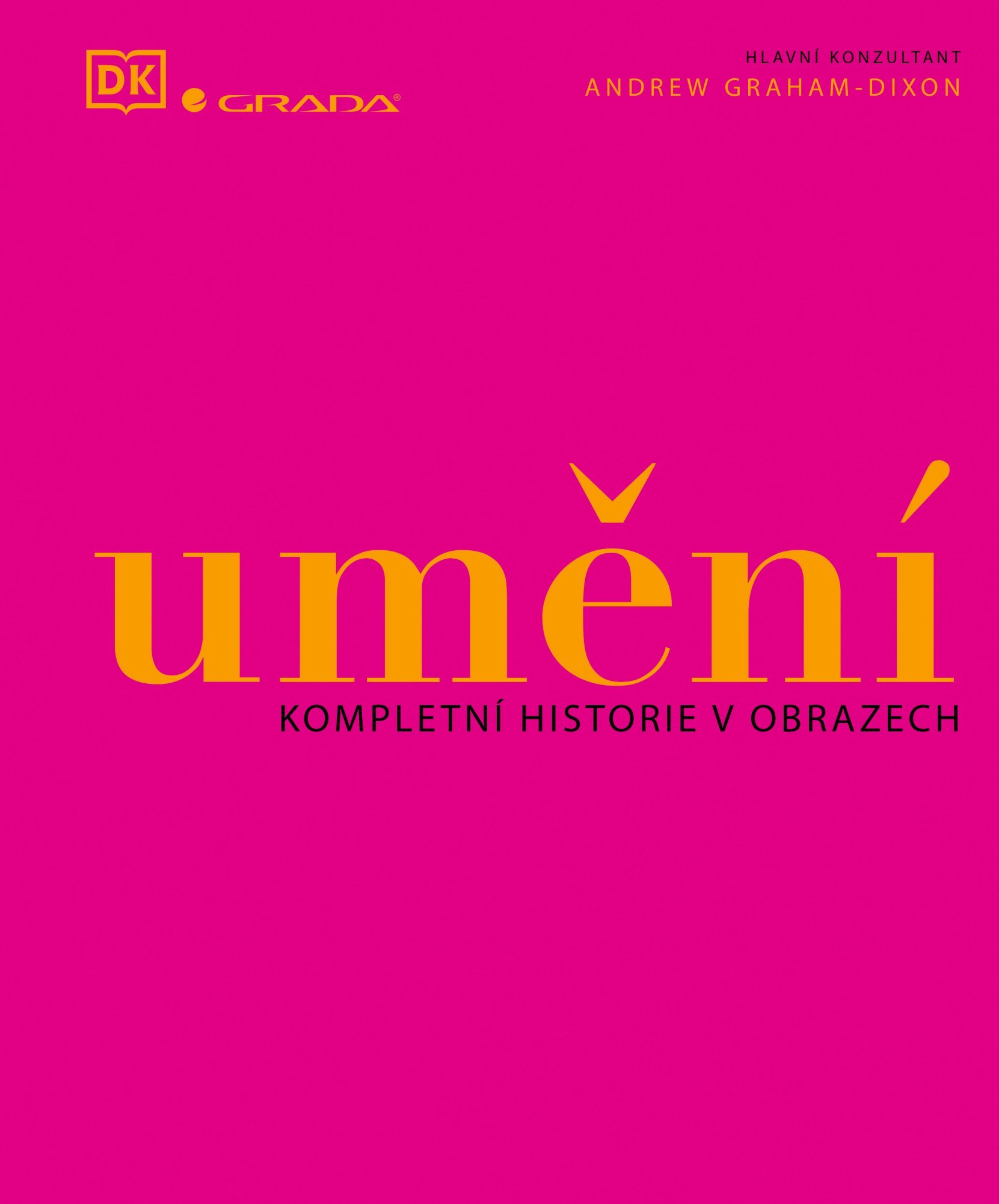 Levně Umění - Kompletní historie v obrazech