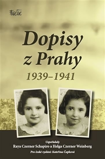 Levně Dopisy z Prahy 1939-1941 - Schapiro Raya Czerner