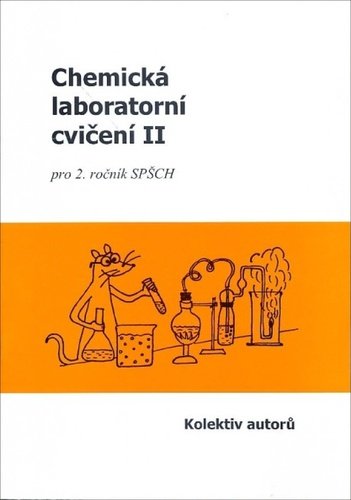 Levně Chemická laboratorní cvičení II - Anna Janeczková