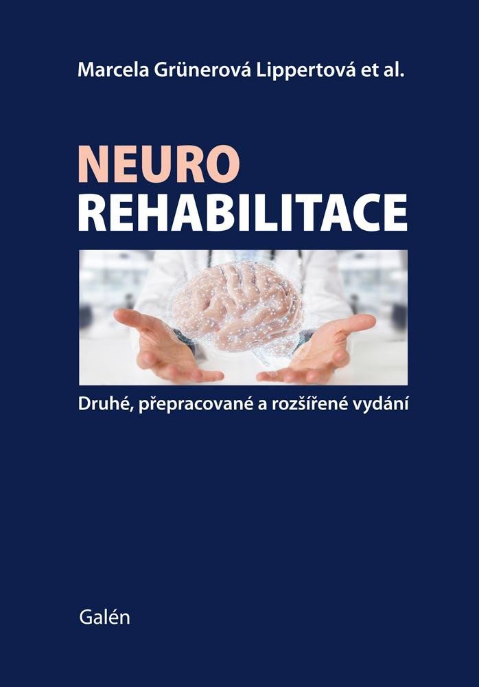 Neurorehabilitace - Lippertová Marcela Grünerová