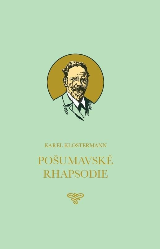 Levně Pošumavské Rhapsodie - Karel Klostermann