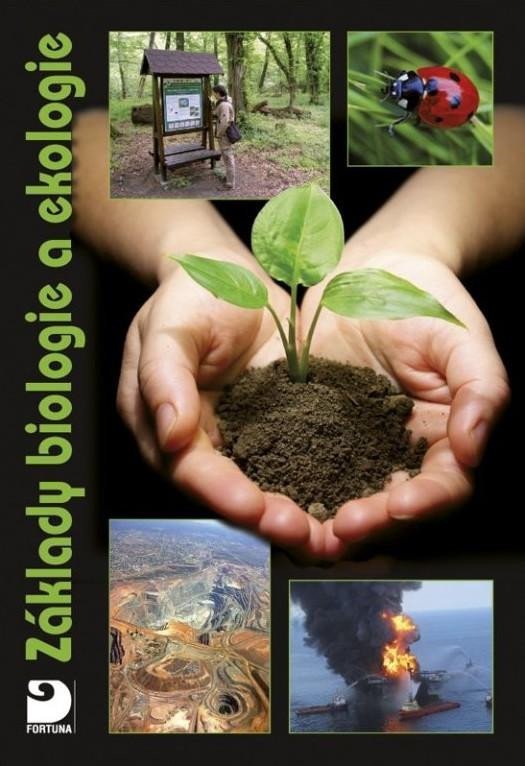 Základy biologie a ekologie, 5. vydání - Danuše Kvasničková