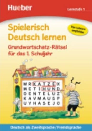 Levně Spielerisch Deutsch lernen: Grundwortschatz-Rätsel fur das 1. Schuljahr - Gisela Dorst