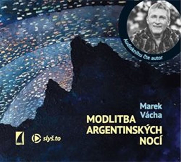 Modlitba argentinských nocí - CDmp3 - Marek Orko Vácha