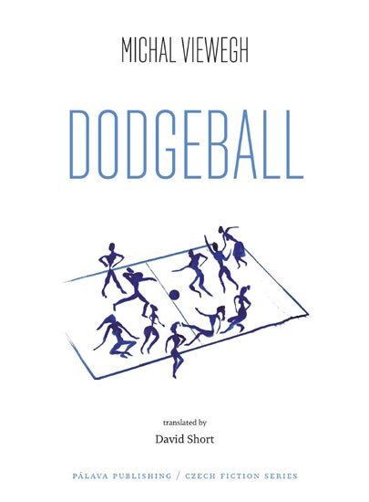 Levně Dodgeball (Vybíjená - anglicky) - Michal Viewegh