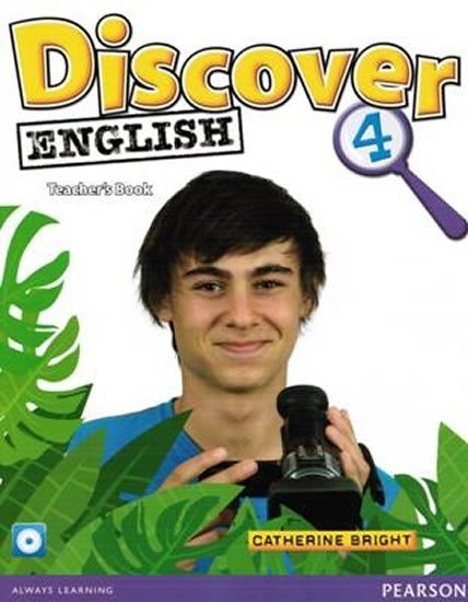 Discover English CE 4 Teacher´s Book - Catherine Bright