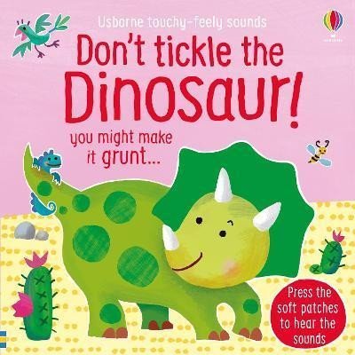 Levně Don´t Tickle the Dinosaur! - Sam Taplin