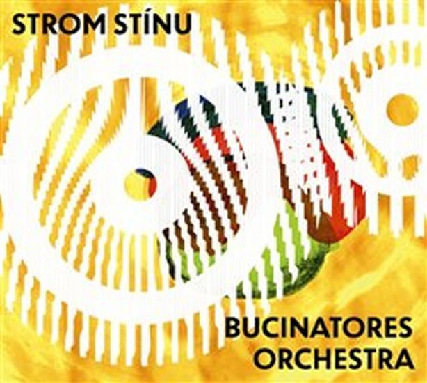 Levně Strom stínu a Bucinatores orchestra - CD - stínu a Bucinatores orch Strom