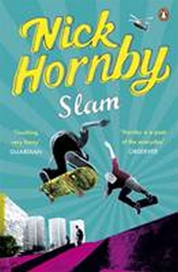 Levně Slam - Nick Hornby