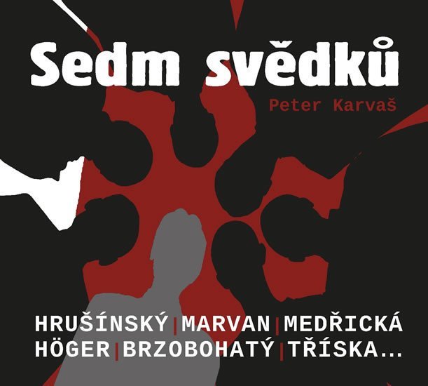 Levně Sedm svědků - CD - Peter Karvaš