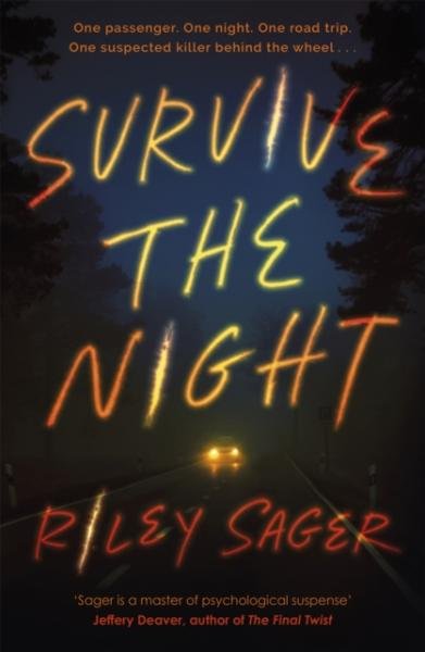 Levně Survive the Night - Riley Sager