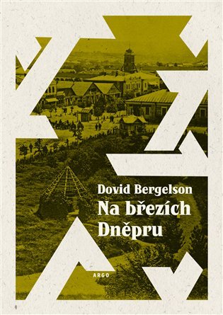 Levně Na březích Dněpru - Dovid Bergelson