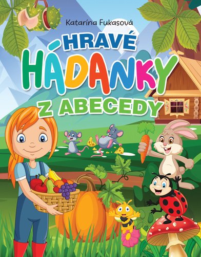 Levně Hravé hádanky z abecedy