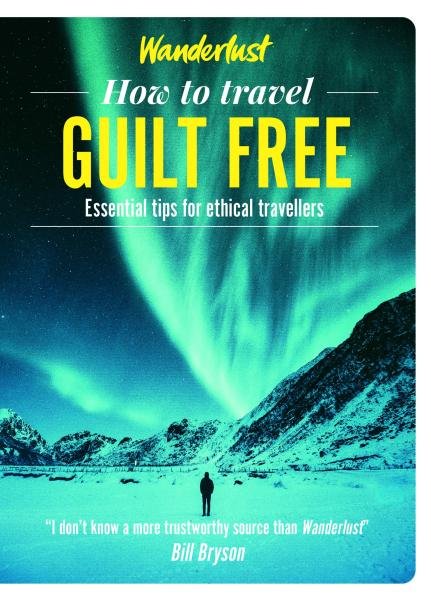 Levně Wanderlust - How to Travel Guilt Free : Holiday tips for ethical trave - Hazel Plushm