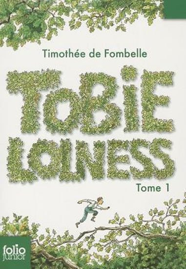 Levně Tobie Lolness 1 - Fombelle Timothée de