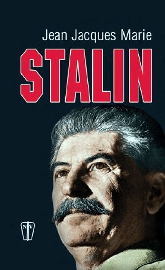 Levně Stalin - Jean-Jacques Marie