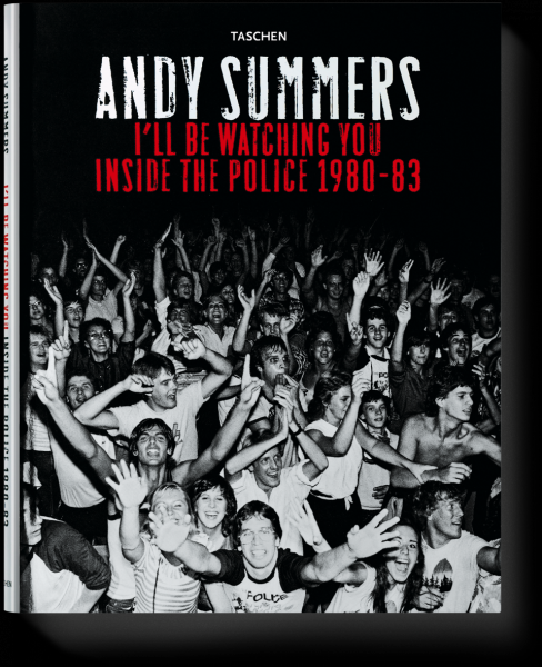 Levně Andy Summers: I´ll be Watching You - Inside the Police 1980-83 - Andy Summers