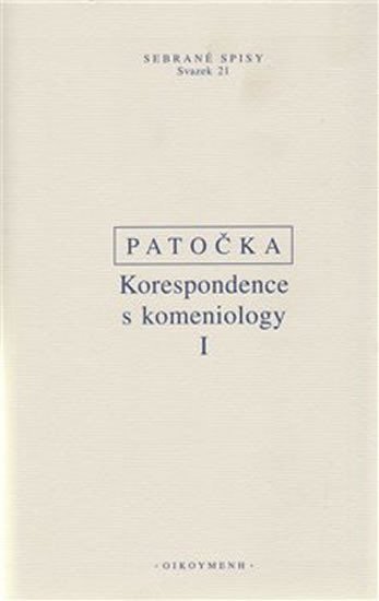 Korespondence s komeniology I. - Jan Patočka