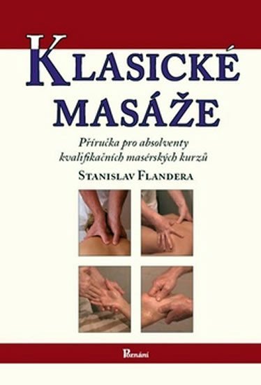 Levně Klasické masáže - Stanislav Flandera