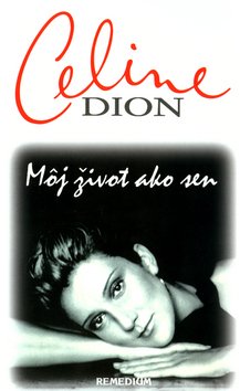 Levně Môj život ako sen - Celine Dion