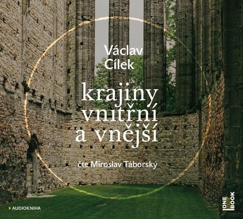 Krajiny vnitřní a vnější - CDmp3 (Čte Miroslav Táborský) - Václav Cílek