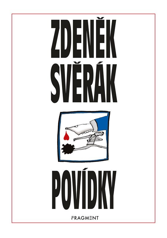 Zdeněk Svěrák – POVÍDKY - Zdeněk Svěrák