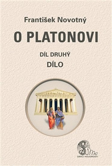 Levně O Platonovi 2 - Dílo - František Novotný