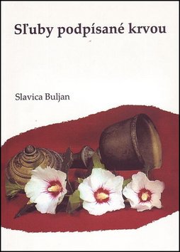 Levně Sľuby podpísané krvou - Slavica Buljan