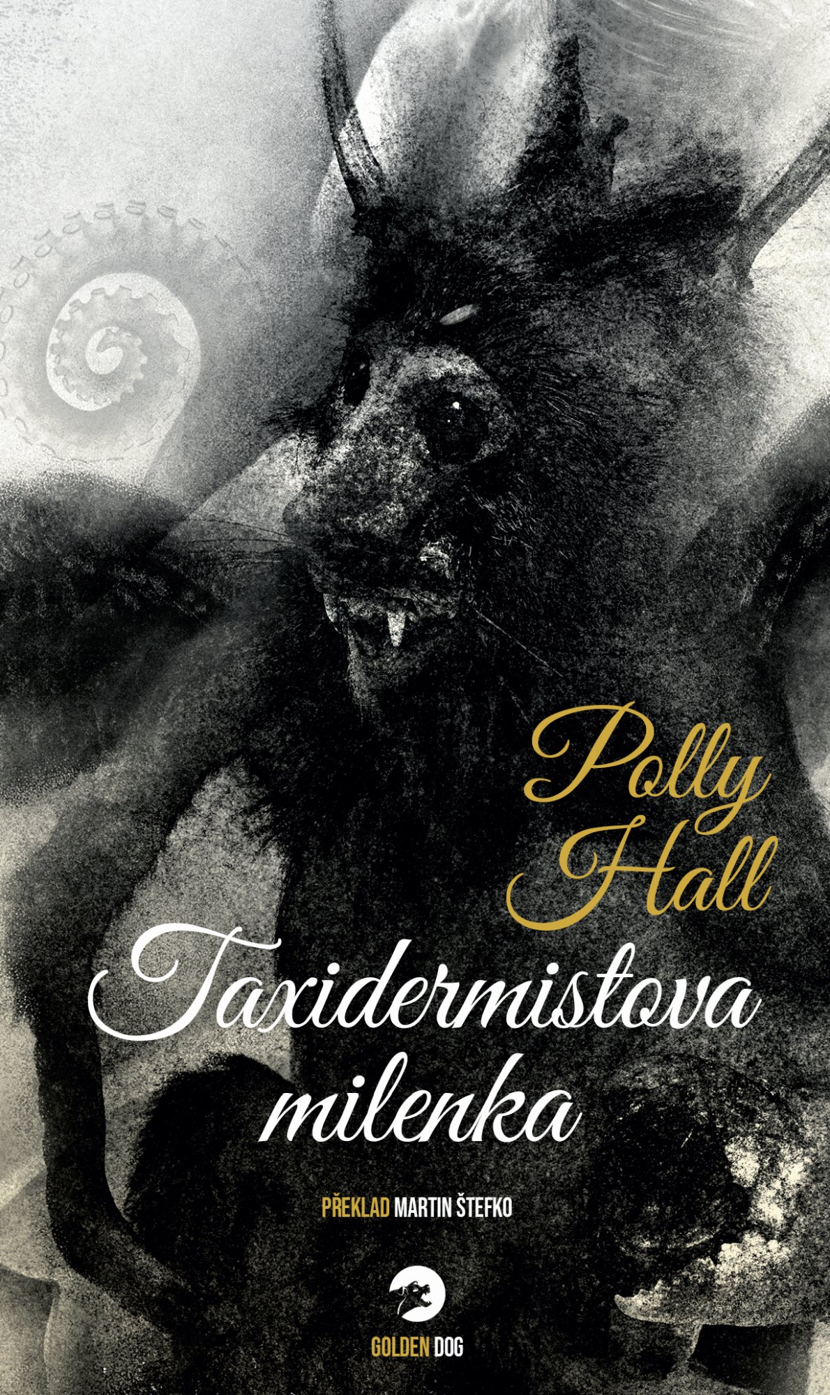 Levně Taxidermistova milenka - Polly Hall