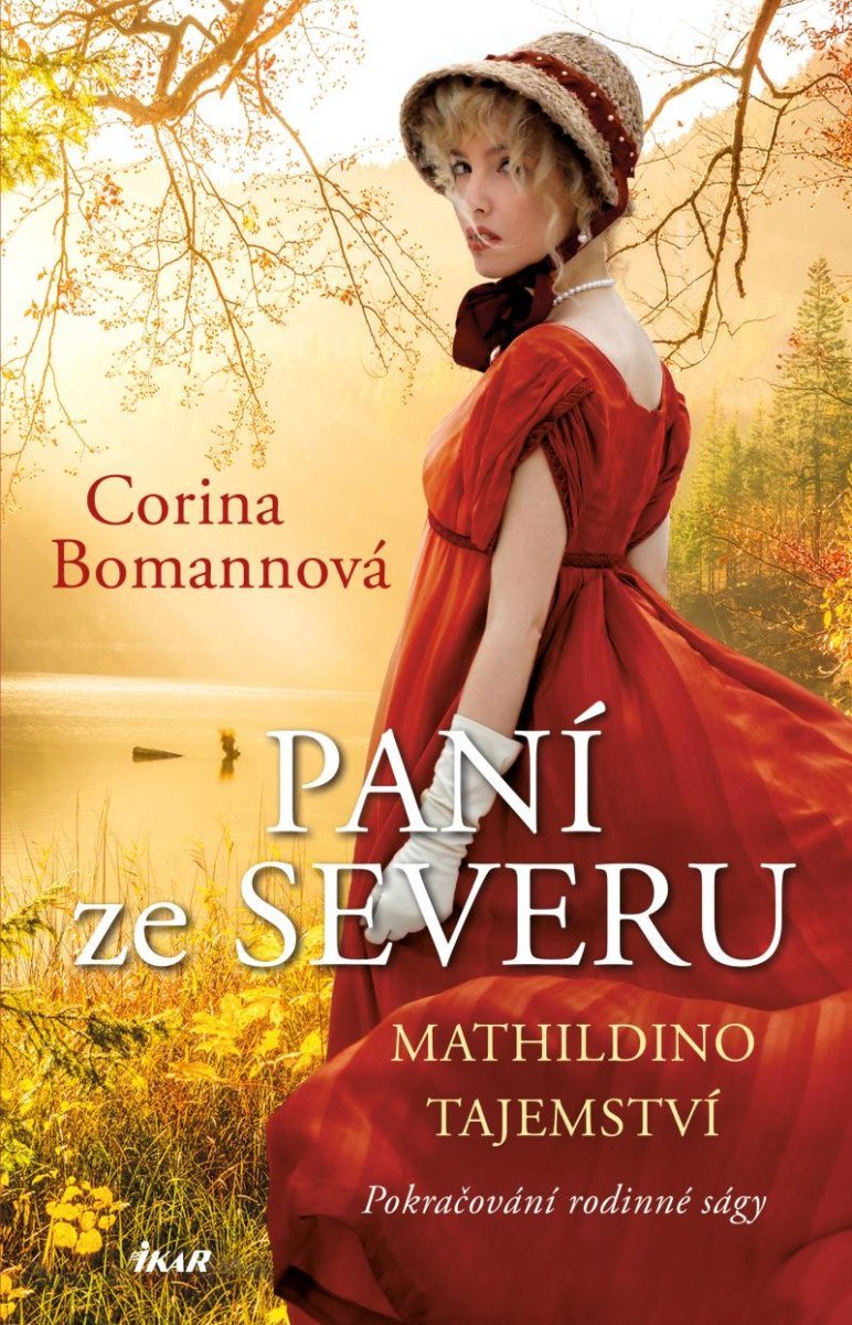 Levně Paní ze Severu: Mathildino tajemství - Corina Bomann