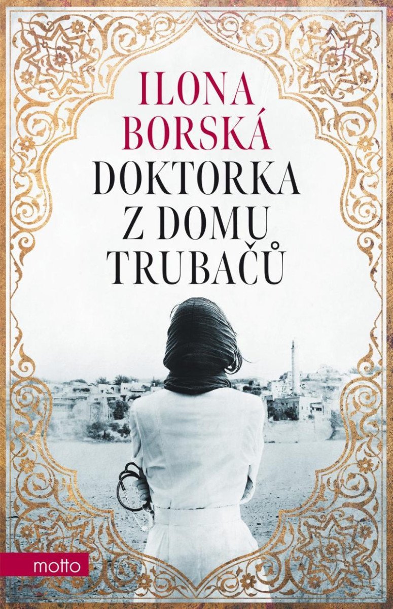 Levně Doktorka z domu Trubačů - Ilona Borská