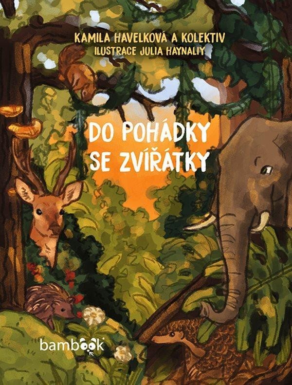 Do pohádky se zvířátky - kolektiv autorů