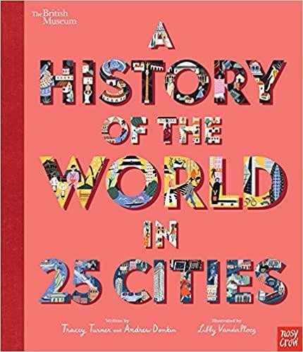 Levně British Museum: A History of the World in 25 Cities - Tracey Turner